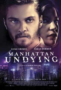 Manhattan Undying (2016) Film Online Subtitrat