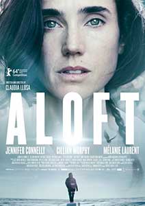 Aloft (2014) Film Online Subtitrat in Romana