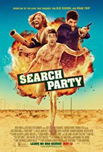 Aventuri în Mexic - Search Party (2014) Film Online Subtitrat