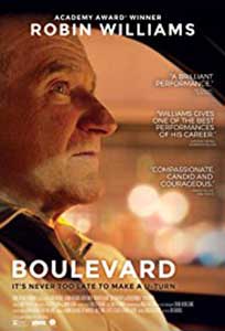 Bulevardul dorinţelor - Boulevard (2014) Film Online Subtitrat