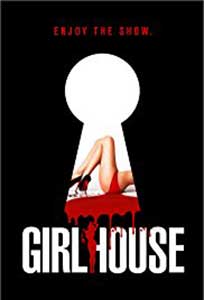 GirlHouse (2014) Film Online Subtitrat