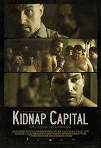 Kidnap Capital (2016) Film Online Subtitrat