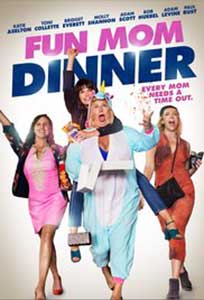O noapte de pomina - Fun Mom Dinner (2017) Film Online Subtitrat