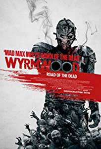 Wyrmwood (2014) Film Online Subtitrat in Romana