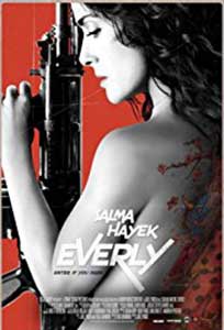 Everly (2014) Film Online Subtitrat