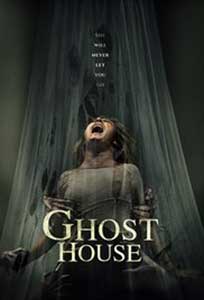 Ghost House (2017) Film Online Subtitrat
