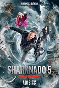 Sharknado 5: Global Swarming (2017) Online Subtitrat