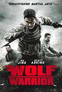 Razboiul lupilor - Wolf Warrior (2015) Online Subtitrat in Romana