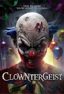 Clowntergeist (2017) Film Online Subtitrat