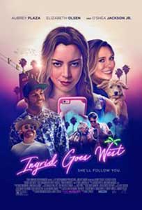 Ingrid pleacă în vest - Ingrid Goes West (2017) Film Online Subtitrat