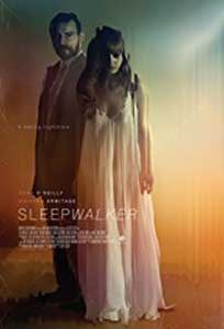 Sleepwalker (2017) Film Online Subtitrat