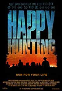 Vanatoare fericita - Happy Hunting (2017) Film Online Subtitrat in Romana