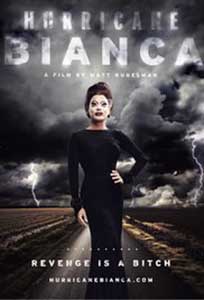 Hurricane Bianca (2016) Film Online Subtitrat
