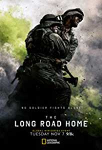 Lungul drum spre casa - The Long Road Home (2017) Serial Online Subtitrat