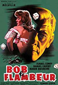Patima riscului - Bob le flambeur (1956) Film Online Subtitrat