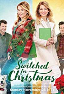 Surorile schimbate - Switched for Christmas (2017) Online Subtitrat