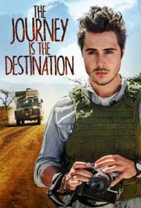 The Journey Is the Destination (2016) Film Online Subtitrat