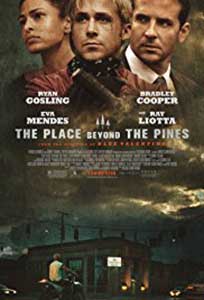 Destine la rascruce - The Place Beyond the Pines (2012) Online Subtitrat