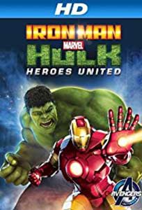Iron Man and Hulk Heroes United (2013) Film Online Subtitrat