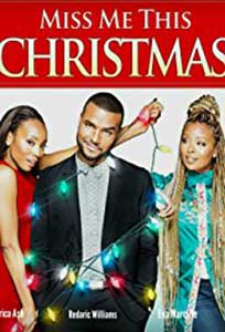Miss Me This Christmas (2017) Online Subtitrat in Romana