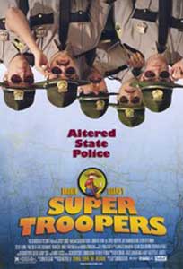 Superpolitiștii - Super Troopers (2001) Film Online Subtitrat