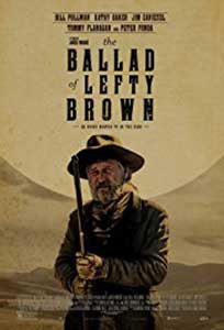 The Ballad of Lefty Brown (2017) Online Subtitrat in Romana