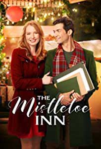 The Mistletoe Inn (2017) Online Subtitrat in HD 1080p