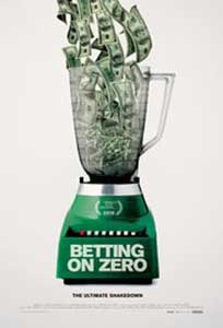 Betting on Zero (2016) Documentar Online Subtitrat