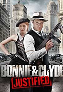 Bonnie and Clyde (2013) Film Online Subtitrat