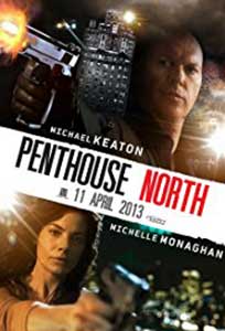 Penthouse North (2013) Film Online Subtitrat