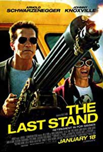 Ultima redută - The Last Stand (2013) Film Online Subtitrat