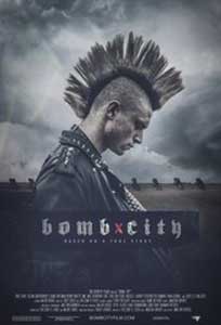 Bomb City (2017) Film Online Subtitrat