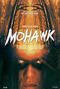 Mohawk (2017) Film Online Subtitrat