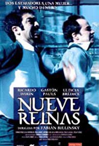 Noua regine - Nueve reinas (2000) Online Subtitrat
