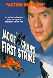 Prima lovitura a lui Jackie Chan - Police Story 4 (1996) Online Subtitrat