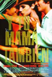 Si mama ta la fel - Y tu mamá también (2001) Online Subtitrat