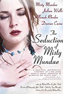 The Seduction of Misty Mundae (2004) Film Erotic Online Subtitrat