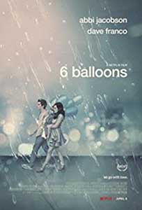 6 Balloons (2018) Film Online Subtitrat