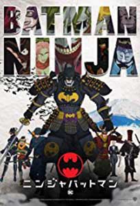 Batman Ninja (2018) Film Online Subtitrat