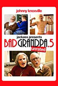 Jackass Bad Grandpa .5 (2014) Online Subtitrat