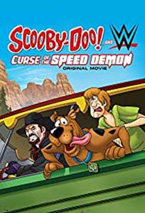 Scooby-Doo! and WWE Curse of the Speed Demon (2016) Dublat in Romana Online