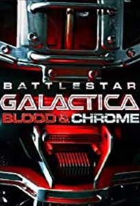 Battlestar Galactica Blood & Chrome (2012) Online Subtitrat