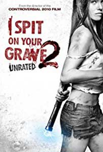 I Spit on Your Grave 2 (2013) Online Subtitrat in Romana