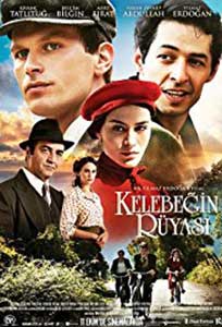 Visul fluturilor - Kelebegin ruyasi (2013) Online Subtitrat