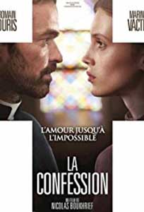 The Confession - La confession (2016) Online Subtitrat