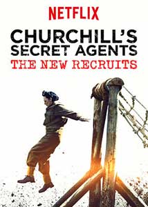 Churchill's Secret Agents The New Recruits (2018) Serial Online Subtitrat