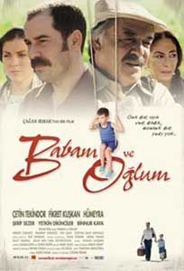 Tatăl meu și fiul meu - Babam Ve Oglum (2005) Online Subtitrat