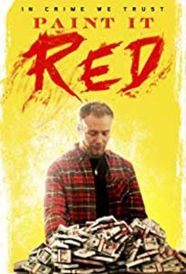 Paint It Red (2018) Film Online Subtitrat in Romana