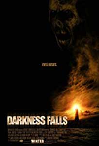 Darkness Falls (2003) Film Online Subtitrat in Romana