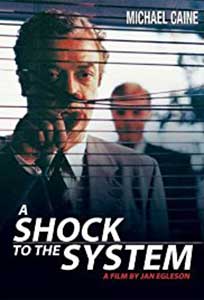 Scurtcircuitul - A Shock to the System (1990) Film Online Subtitrat in Romana
